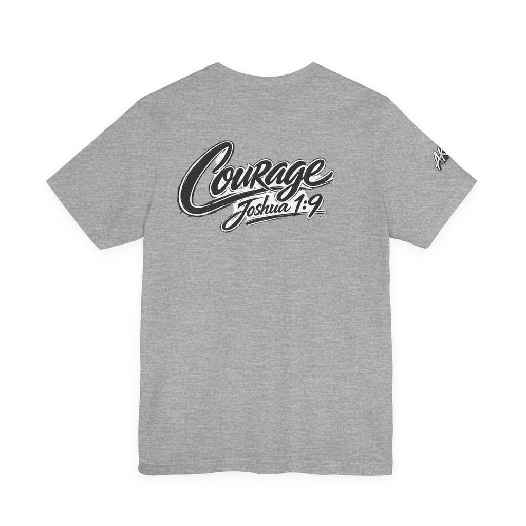 Courage Joshua 1:9 T‑Shirt — Inspirational Faith Graphic Tee