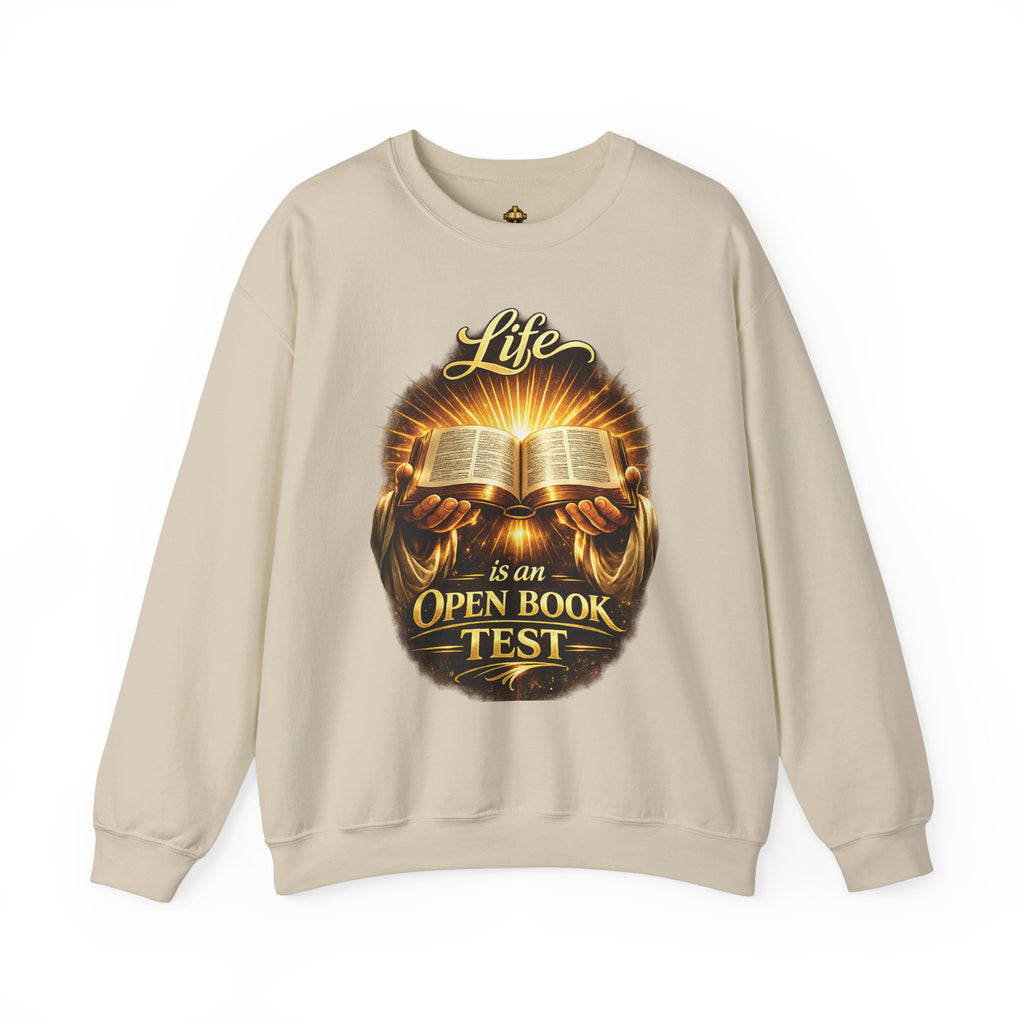 Christian Crewneck Sweatshirt - "Life is an Open Book Test" Inspirational Bible Design