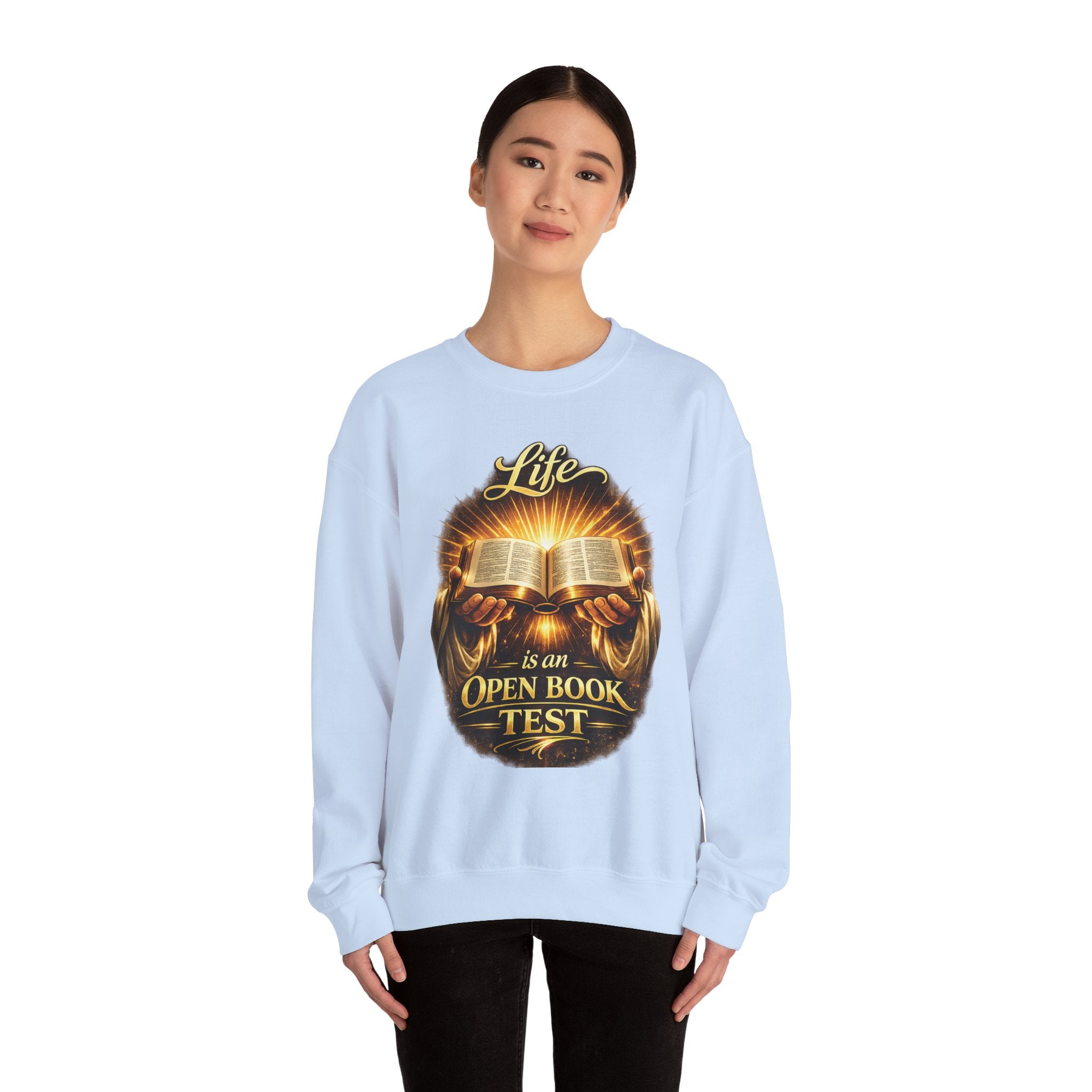 Christian Crewneck Sweatshirt - "Life is an Open Book Test" Inspirational Bible Design
